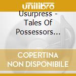 Usurpress - Tales Of Possessors (7') cd