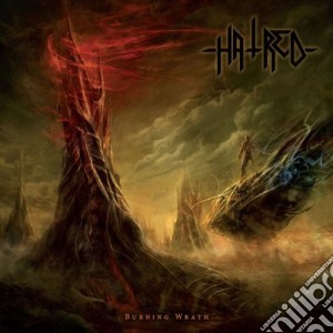 Hatred - Burning Wrath cd musicale di Hatred