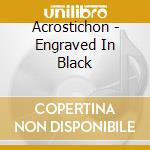 Acrostichon - Engraved In Black cd