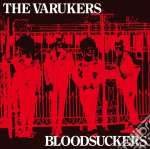 (LP Vinile) Varukers (The) - Bloodsuckers lp vinile di Varukers