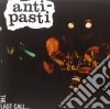 (LP Vinile) Anti-Pasti - Last Call cd