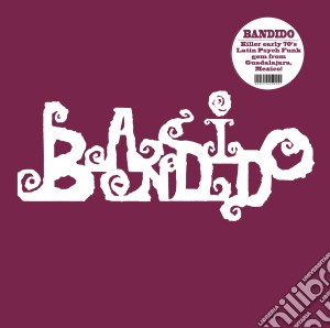 (LP Vinile) Bandido - Bandido lp vinile di Bandido