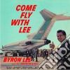 (LP Vinile) Byron Lee & The Dragonaires - Come Fly With Lee cd