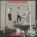 (LP Vinile) Vibrators (The) - Guilty