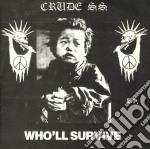 (LP Vinile) Crude S.S. - Who'll Survive