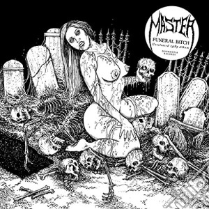Master - Funeral Bitch (Unreleased 1985 Album) cd musicale di Master