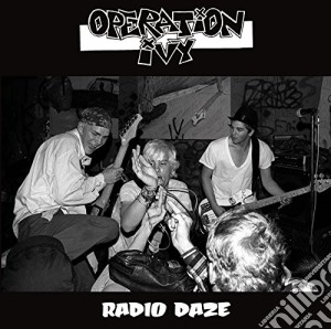 Operation Ivy - Radio Daze cd musicale di Ivy Operation