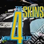 (LP Vinile) 4 Skins - Low Life vinile