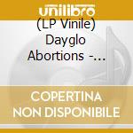 (LP Vinile) Dayglo Abortions - Armageddon Survival Guide lp vinile di Dayglo Abortions