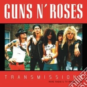 (LP Vinile) Guns N' Roses - Transmissions - Rare Radio And Tv Broadcast lp vinile di Guns N' Roses