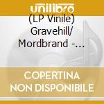 (LP Vinile) Gravehill/ Mordbrand - Skullbearer / In Nighted Waters vinile