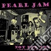 (LP Vinile) Pearl Jam - Not For You: Rare Radio& Tv Broadcasts cd