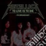 (LP Vinile) Metallica - To Live Is To Die (2 Lp) vinile