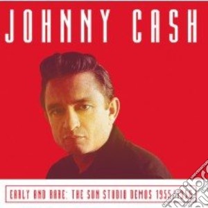 Johnny Cash - Sun Studio Demos 1955-1956 cd musicale di Johnny Cash