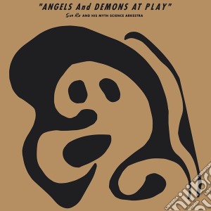(LP Vinile) Sun Ra - Angels And Demons At Play lp vinile di Ra Sun