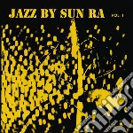 (LP Vinile) Sun Ra - Jazz By Sun Ra Vol. 1 vinile