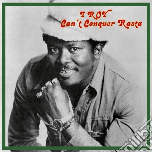 (LP Vinile) I-Roy - Can T Conquer Rasta lp vinile di I-roy