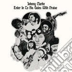 Johnny Clarke - Enter Into His Gate Of Praise cd