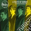 (LP Vinile) Beatles (The) - A Taste Of Honey: Live At The Star Club cd
