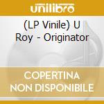 (LP Vinile) U Roy - Originator vinile