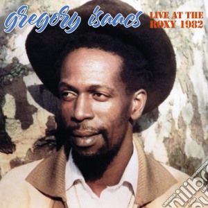 (LP Vinile) Gregory Isaacs - Live At The Roxy 1982 (140Gr) (2 Lp) (Rsd 2018) lp vinile di Gregory Isaacs
