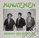 (LP Vinile) Minutemen - Sickles And Hammers: The Lost 1981 Mabuhay Broadcast vinile