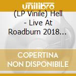 (LP Vinile) Hell - Live At Roadburn 2018 (Lp+Cd) lp vinile