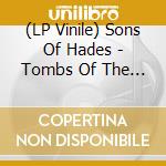 (LP Vinile) Sons Of Hades - Tombs Of The Blind Dead (Sea Blue Vinyl) vinile