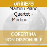 Martinu Piano Quartet - Martinu - Kalabis - Husa cd musicale di Martinu Piano Quartet