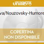 Fialova/Nouzovsky-Humoresque cd