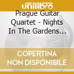 Prague Guitar Quartet - Nights In The Gardens Of Spain cd