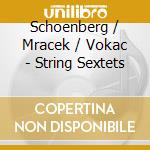 Schoenberg / Mracek / Vokac - String Sextets cd