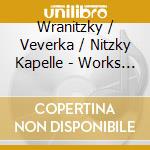 Wranitzky / Veverka / Nitzky Kapelle - Works For Oboe cd