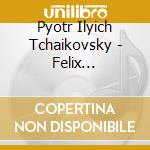 Pyotr Ilyich Tchaikovsky - Felix Mendelssohn cd