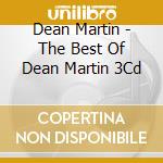 Dean Martin - The Best Of Dean Martin 3Cd cd