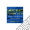 Barry White - Golden Times 'the Best' cd