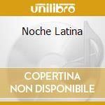 Noche Latina cd