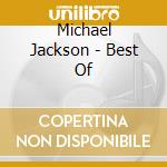Michael Jackson - Best Of cd musicale di Michael Jackson