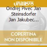 Ondrej Pivec Jan Steinsdorfer Jan Jakubec Filip Ernst Lenka Dusilova Raduza - Pivec: Greatest Hits 4000 cd
