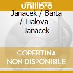 Janacek / Barta / Fialova - Janacek cd