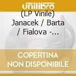 (LP Vinile) Janacek / Barta / Fialova - Janacek vinile