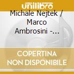 Michale Nejtek / Marco Ambrosini - Trobairitz cd