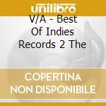 V/A - Best Of Indies Records 2 The cd