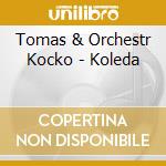 Tomas & Orchestr Kocko - Koleda cd
