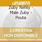 Zuby Nehty - Male Zuby - Pouta cd