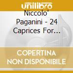 Niccolo' Paganini - 24 Caprices For Violin Solo - Jana Herajnova cd musicale di Niccolo' Paganini
