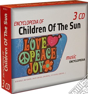 Encyclopedia Of Children Of The Sun / Various (3 Cd) cd musicale