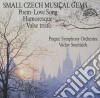 Small Czech Musical Gems: Smetana, Fibich, Dvorak, Janacek, Foerster, Nedbal, Kovarovic.. cd