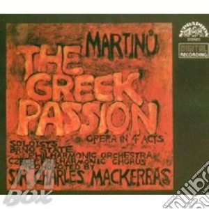 Bohuslav Martinu - The Greek Passion (2 Cd) cd musicale di Martinu