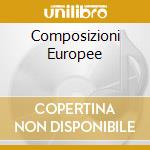 Composizioni Europee cd